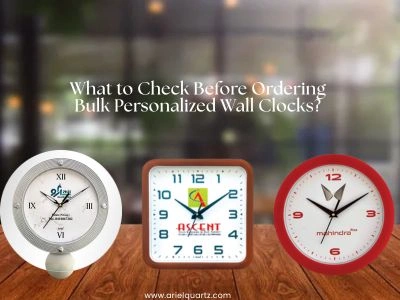 What to Check Before Ordering Bulk Personalized Wall Clocks?