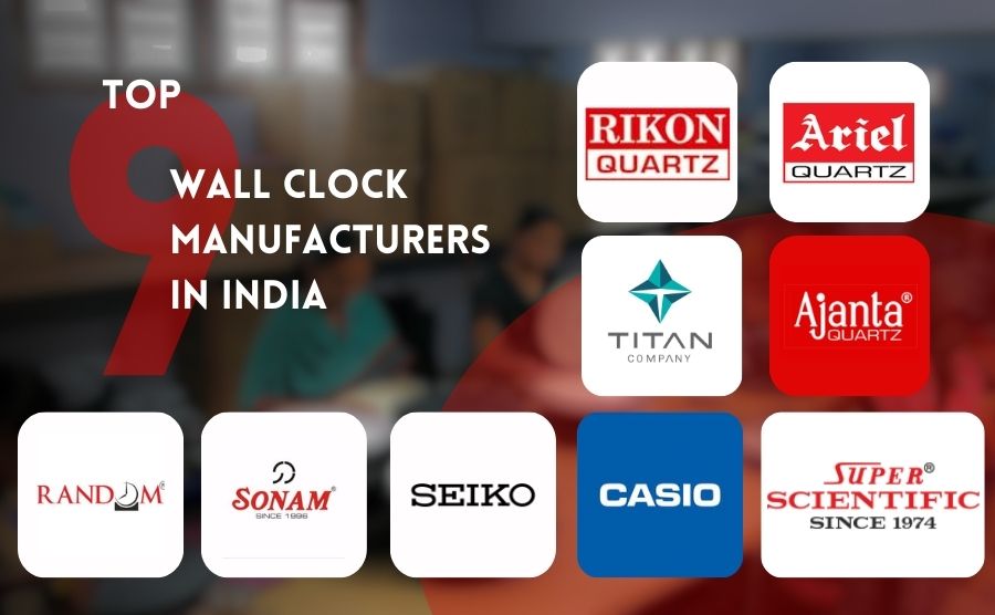 Top 9 Wall Clock Manufacturers in India You Need to Know