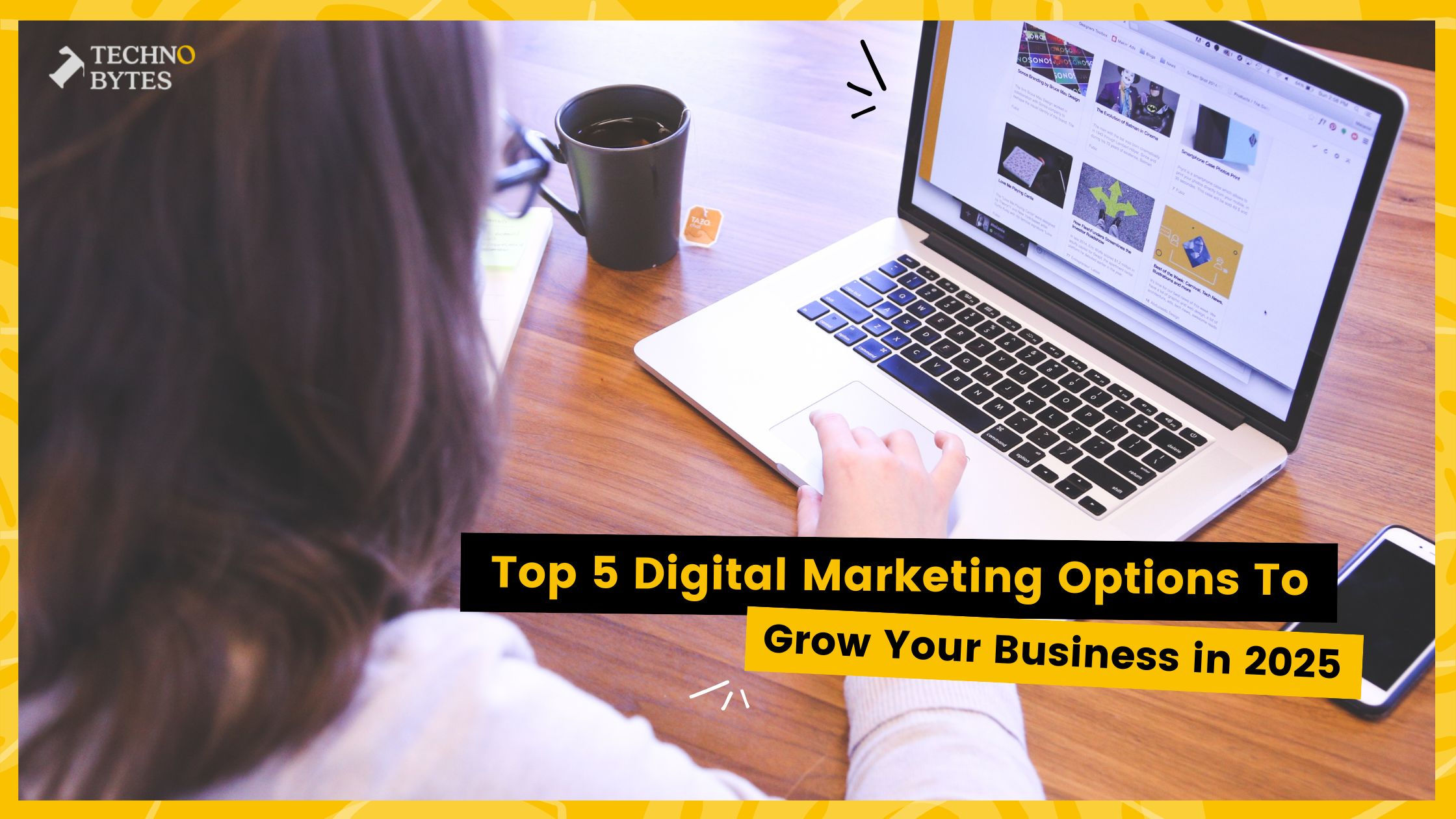 Top 5 Digital Marketing Options to Grow Your Business in 2025